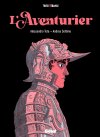 L'Aventurier : Peut-on vaincre la fatalité ?