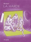 La Harde : un récit sororal et anti-validiste