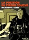 La Position du tireur couché - Par Tardi d'après Manchette - Futuropolis