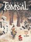 Apprivoisez la mort grâce à Pierre Tombal