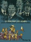Le Printemps des Arabes – Par C. Pomès & J.P. Filiu – Futuropolis