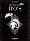 La Petite Mort - Par Davy Mourier - Delcourt