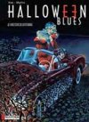 Halloween Blues - T2 : Je vous écris de Gettysburg - Par Mythic & Kas - Lombard