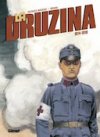 La Druzina : 1914-1918 - Par J. Mazeau et Brada - Glénat