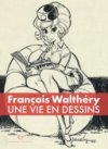 Un « Artbook » pour François Walthéry 