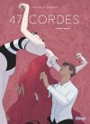 « 47 Cordes », le nouvel album-événement de Timothé Le Boucher