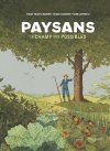 « Paysans, le champ des possibles », ou comment redessiner les modèles d'agricultures ?