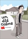 Un été calme - par Arne Bellstorf - Editions de l'An 2