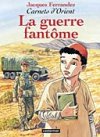 La guerre fantôme - Carnets d'Orient, n°6 - Ferrandez - Casterman