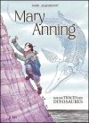 Mary Anning : sur les traces des dinosaures – Par Kapik et Julie Bouvot – Steinkis