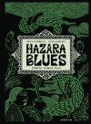 Hazara blues - Par Reza Sahibdad et Yann Damezin - Ed. Sarbacane