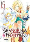 Shangri-la Frontier T.14 & T.15 - Par Katarina - Ed. Glénat 