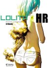 Lolita HR Tome 3 : Ghetto- Par Rieu et Rodriguez - Editions Eidola