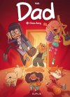 Dad T. 12 : Chaos Bang - Par Nob - Ed. Dupuis