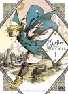 L'Atelier des Sorciers T1 - Par Kamome Shirahama - Pika