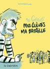 Mes génies II : les élèves, la bataille épique du professeur Wandrille