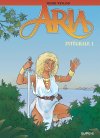 Aria : Intégrale T.1 Par Michel Weyland – Dupuis