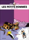 Les Petits Hommes : Intégrales 1 et 2 – Par Pierre Seron, Albert Desprechins et Hao (Mittéï) – Ed. Dupuis