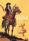 Rani – T2 : « Brigande » - Par J. Van Hamme, Alcante & F. Vallès – Le Lombard