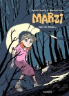 Marzi - T6 : "Tout va Mieux ..." - Par Sylvain Savoia & Marzena Sowa - Dupuis