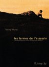 Les Larmes de l'assassin – Par Thierry Murat – Futuropolis