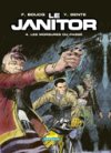Le Janitor - T4 : "Les Morsures du Passé" - Par Sente & Boucq - Dargaud.