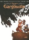 L'Heure de la gargouille – Par Arleston et Cassegrain – Soleil