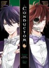 Conductor – Tome 2 – Par Manabu Kaminaga et Nokiya – Éditions Ki-Oon