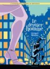 Le Dernier Homme - Par Grégory Mardon - Dupuis