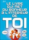 Le Livre qui met du bonheur à l'intérieur de toi - Par Jim - Soleil