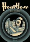 Heartless - Par Nina Bunjevac - Ici même