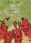 Passer l'hiver - Lizano & Rioult - La Boîte à Bulles