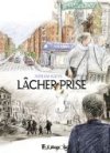 Lâcher Prise - Par Miriam Katin (trad. Sidonie Van den Dries) - Futuropolis