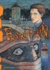 Frankenstein - Par Junji Ito (trad. Jacques Lalloz) - Tonkam