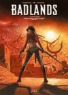 Badlands, T1 : L'Enfant-Hibou - Par Corbeyran, Kowalski & Folny - Soleil