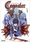 Cagaster T3 - Par Kachou Hashimoto (Trad. Anne-Sophie Thévenon) - Glénat Manga