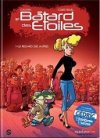 Le Bâtard des Étoiles, T. 1 : Le Regard des autres - Par Raoul Cauvin & Curd Ridel - Sandawe