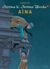 Jérôme K. Jérôme Bloche T. 25 : Aïna - Par Dodier - Dupuis
