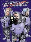 Astronauts in trouble - Par Larry Young - Charlie Adlard & Matt Smith - Delcourt Comics