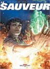 Le Sauveur - Par Todd McFarlane, Brian Holguin & Clayton Crain - Delcourt Comics