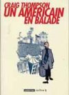 Craig Thompson - Un Américain en Balade - Casterman, collection « Ecriture »