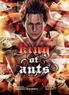 King of ants T1 & T2 - Par Nagahisa Tsukawaki & Ryu Itô - Komikku Editions