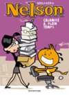 Nelson - T3 : Calamité à plein temps - Par Bertschy - Dupuis