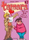 Tout est bon dans le garçon - Tamara n°3 - Darasse et Zidrou- Dupuis