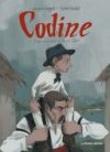 Codine - Par Jacques Baujard & Simon Géliot, d'après P. Istrati - La Boîte à Bulles