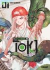 Le Dilemme de Toki T. 1 - Par Kiri Gunchi - Glénat