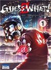 Guess What ! T.1 - Par Abendsen & Ubik - Ki-oon