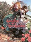 Goodbye My Rose Garden T. 1 - Par Dr. Pepperco - Komikku