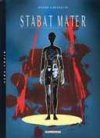 Stabat Mater - Par Omond & Beuzelin - Delcourt 
