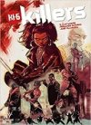 Killers - Par B.Clay Moore & Fernando Dagnino - Bliss Comics